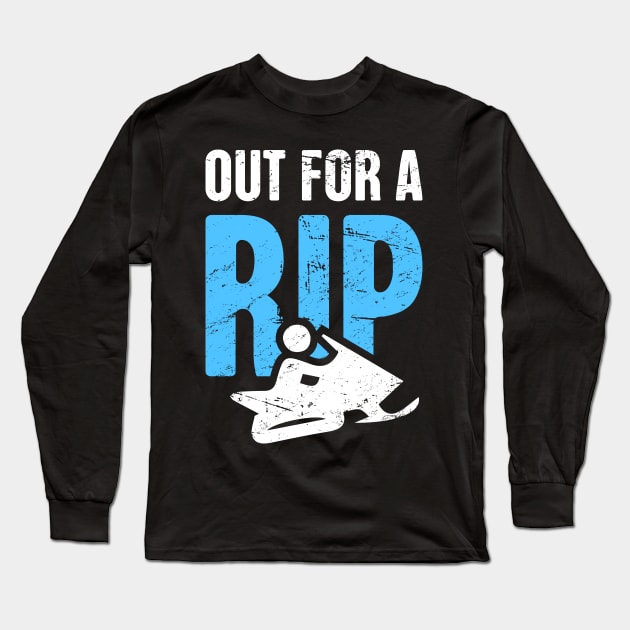 Out For A Rip - Funny Snowmobile Design Long Sleeve T-Shirt by MeatMan